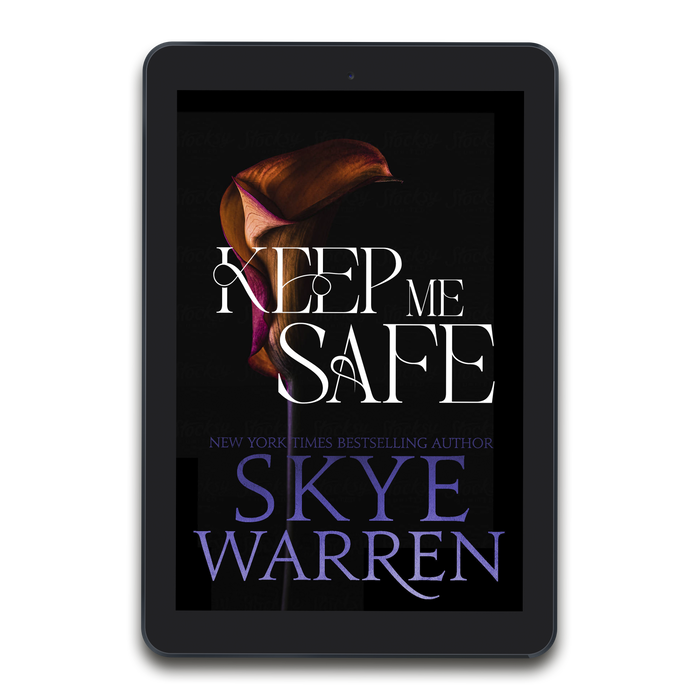 Keep Me Safe: A Very Dark, Dubious Consent Romance - E-book Edition