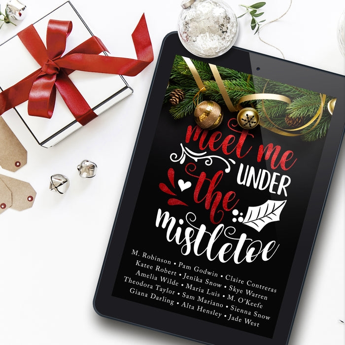 Meet Me Under the Mistletoe - Signed Paperback Edition