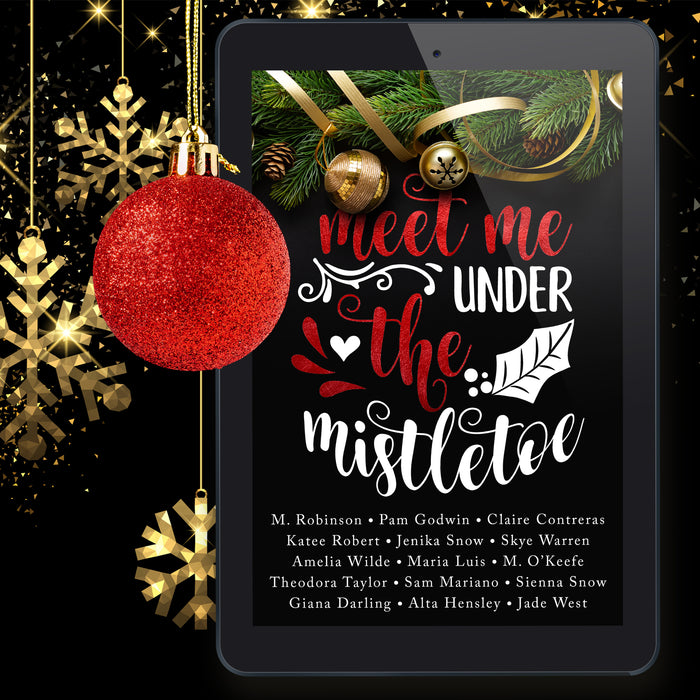 Meet Me Under the Mistletoe - Signed Paperback Edition