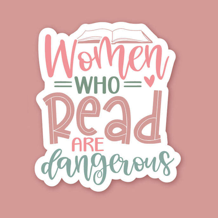 Women Who Read Are Dangerous